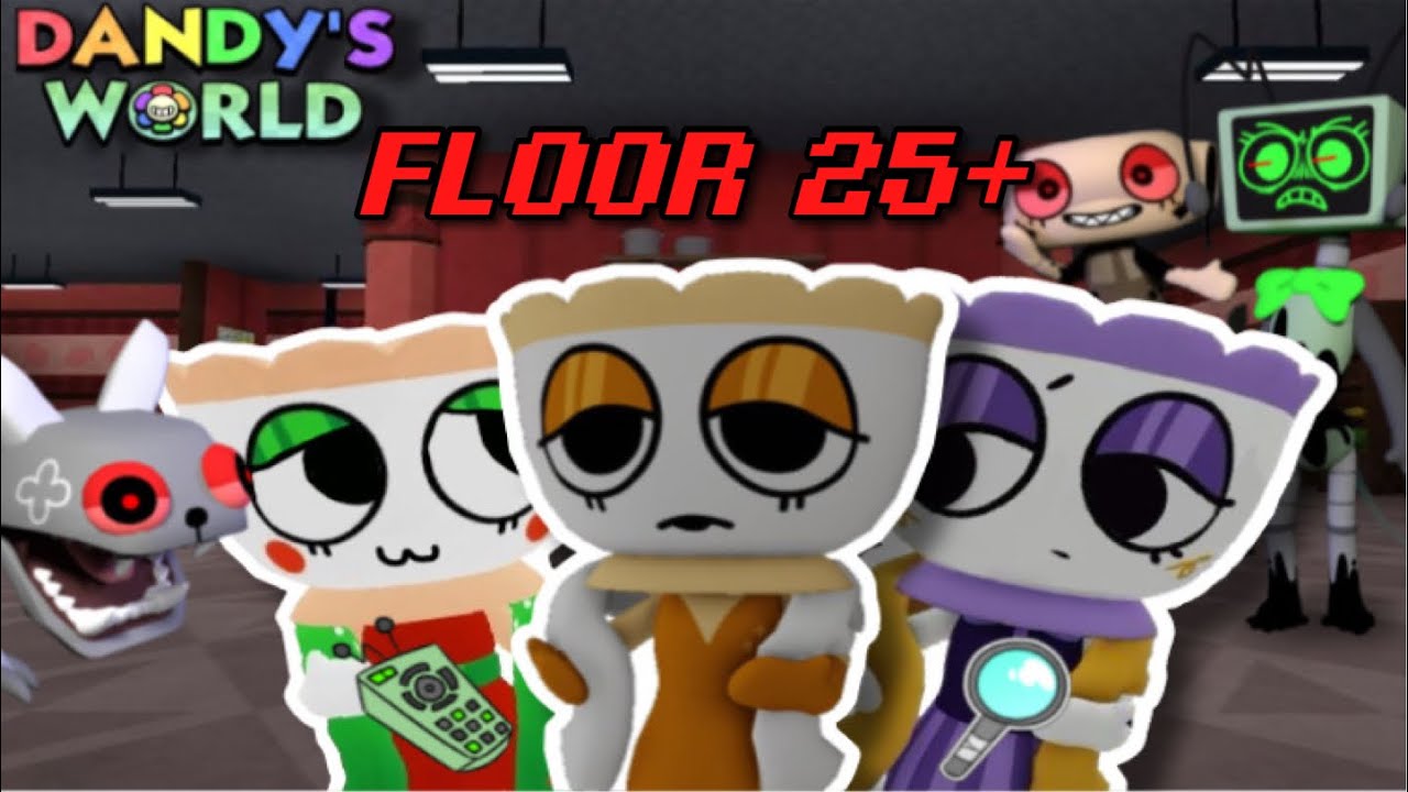 🫖☕️TEAGAN TRIO FLOOR 25+ | Dandy’s World 