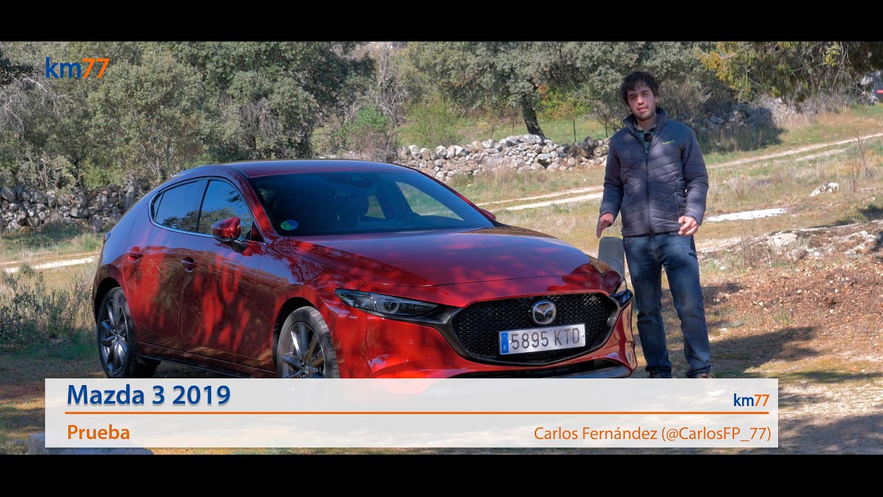 Mazda 3 2019 - Prueba (test) | km77.com