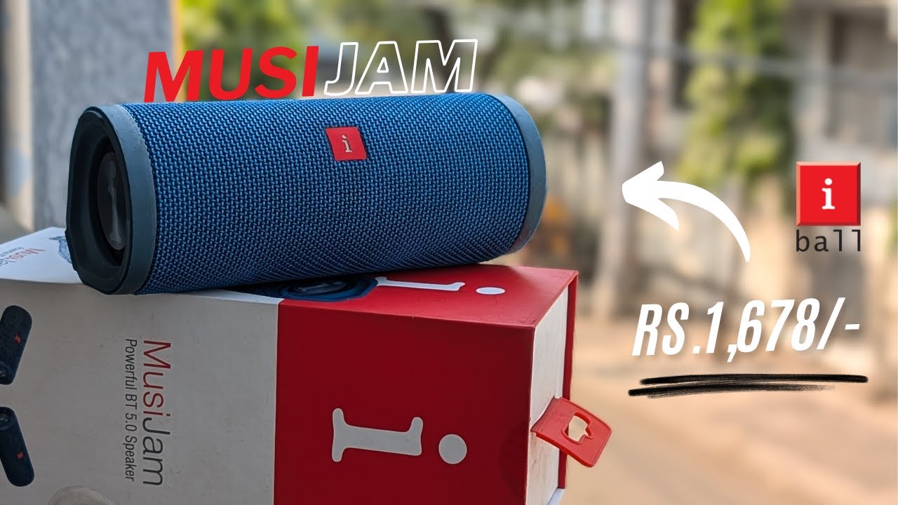 iBall Musi Jam 🔥🔥 - Best Portable Speaker Under ₹1,678/-