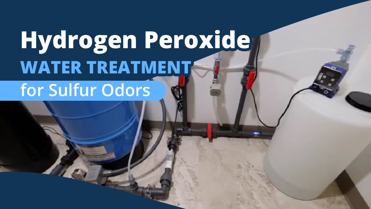 Hydrogen Peroxide Well Water Treatment for Sulfur Odors