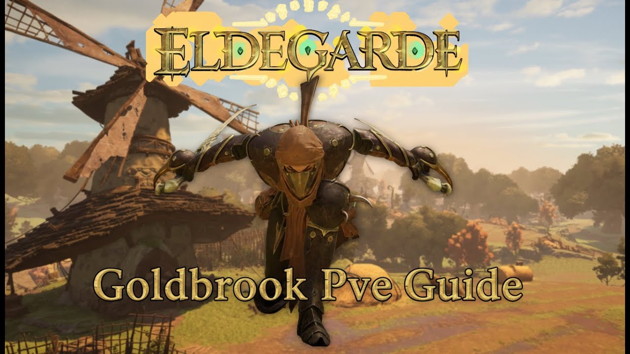 Eldegarde Goldbrook Mob/PVE Guide