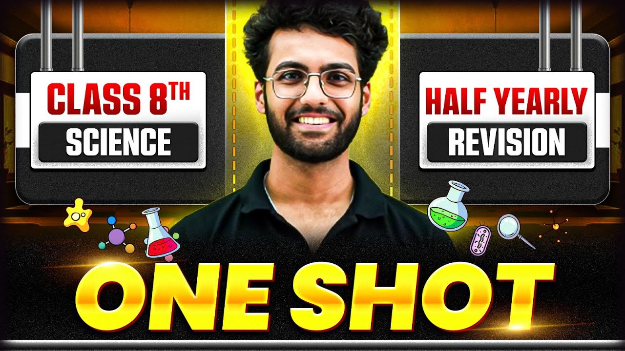 Class 8 Science Half -Yearly Revision  || ICSE || Dev Sir🎯