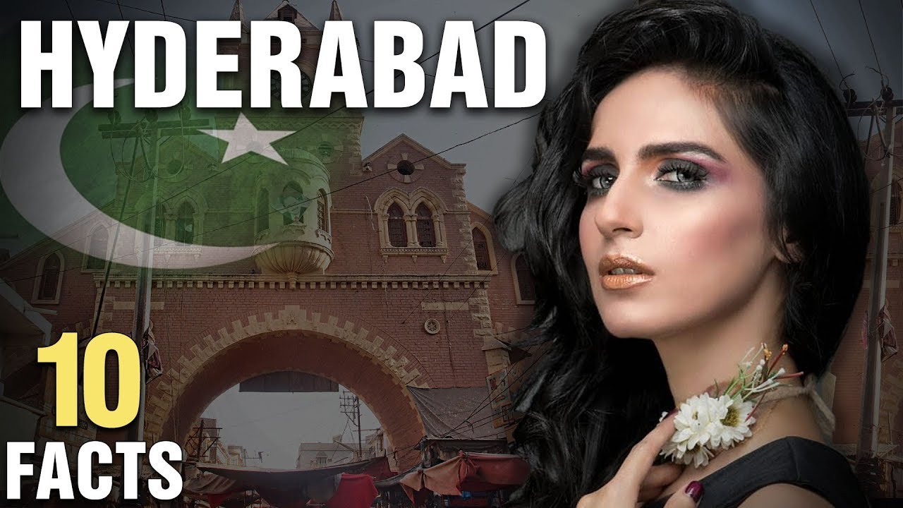 10 Surprising Facts About Hyderabad, Pakistan
