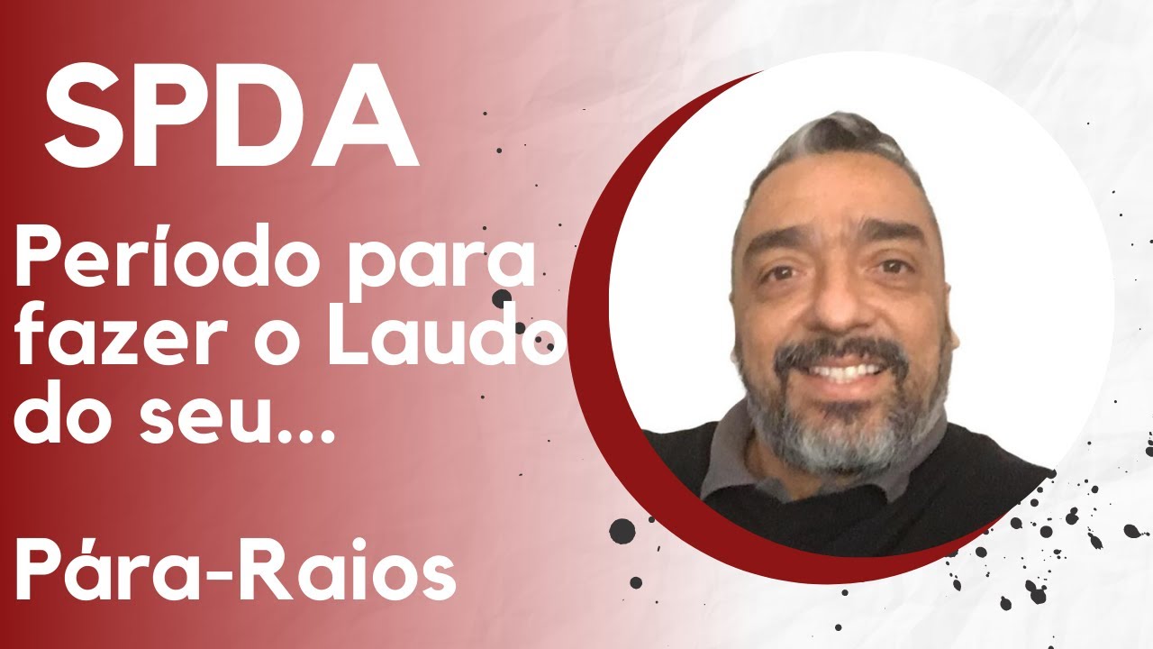 Qual a validade do Laudo de SPDA?