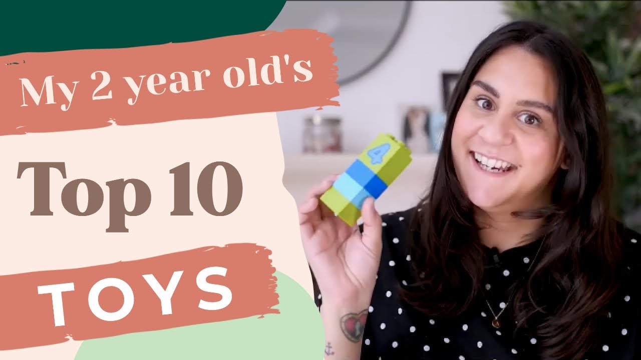 MY 2 YEAR OLD'S TOP 10 TOYS | TODDLER TOYS 2020