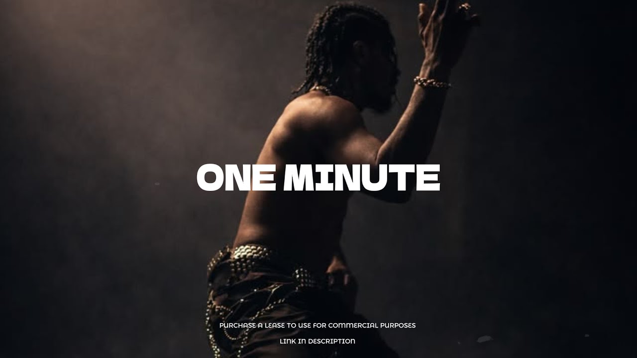 Emotional Afrobeat Type Beat 2026 &ldquo;ONE MINUTE&rdquo; - Fola Ft Omah lay x Bnxn Type Beat
