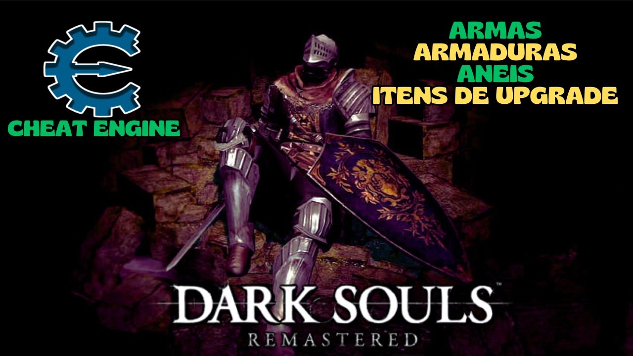 Dark Souls Remastered - Cheat Engine ( Tutorial Completo )