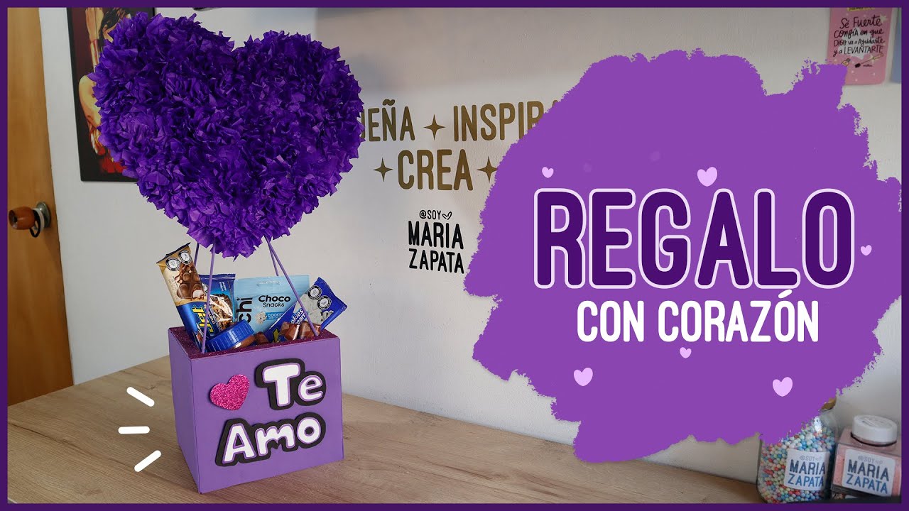 REGALO CON CORAZÓN • REGALO SENCILLO Soy Maria Zapata