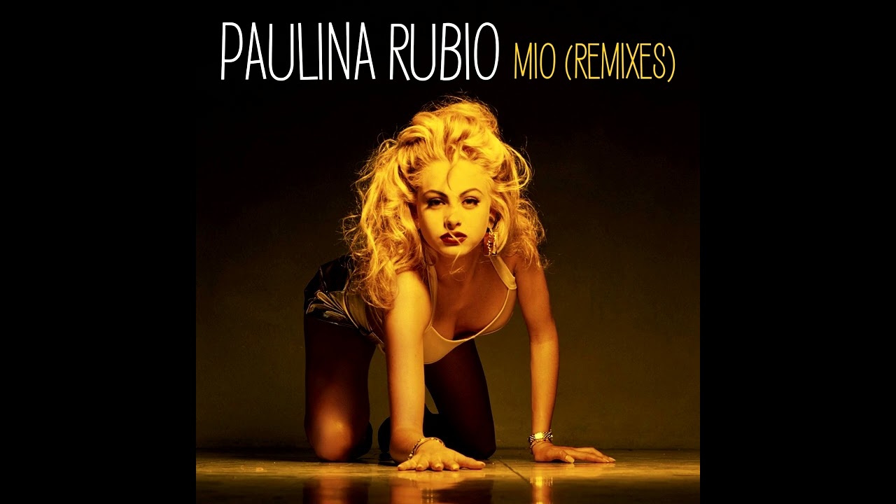Paulina Rubio - Mio [DJ Edson Faithful Vibe Anthem Club Mix]