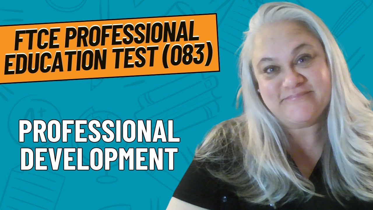 Practice Questions for Professional Development | FTCE Business Education 6-12 (051)