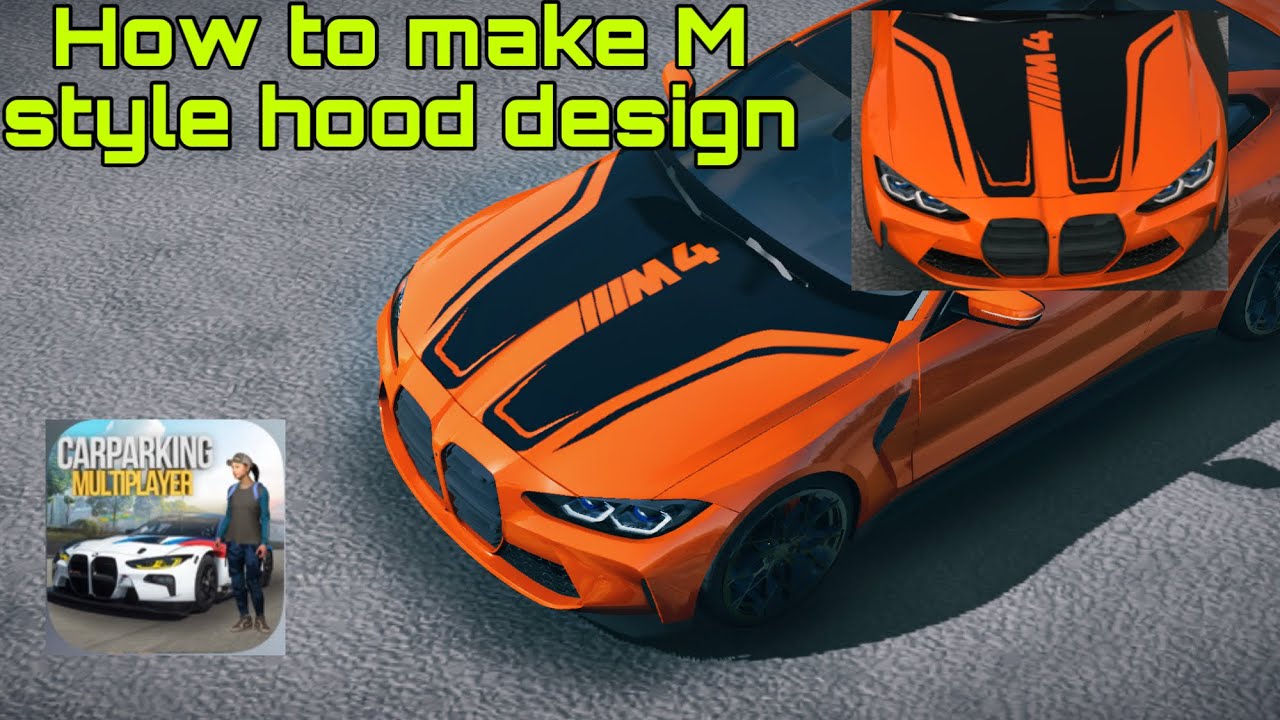 How to make M4 style hood design in car parking multiplayer