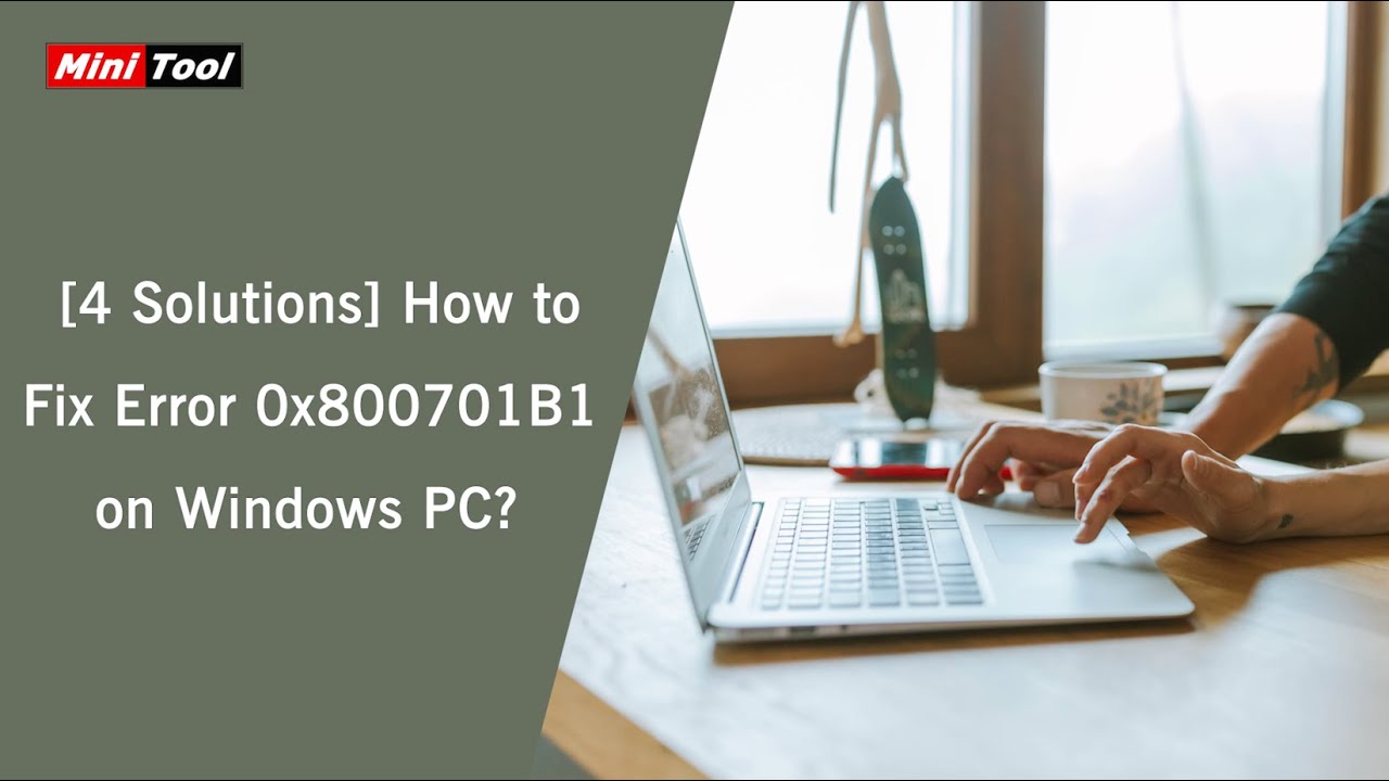 [4 решения] Как исправить ошибку 0x800701B1 на ПК с Windows?