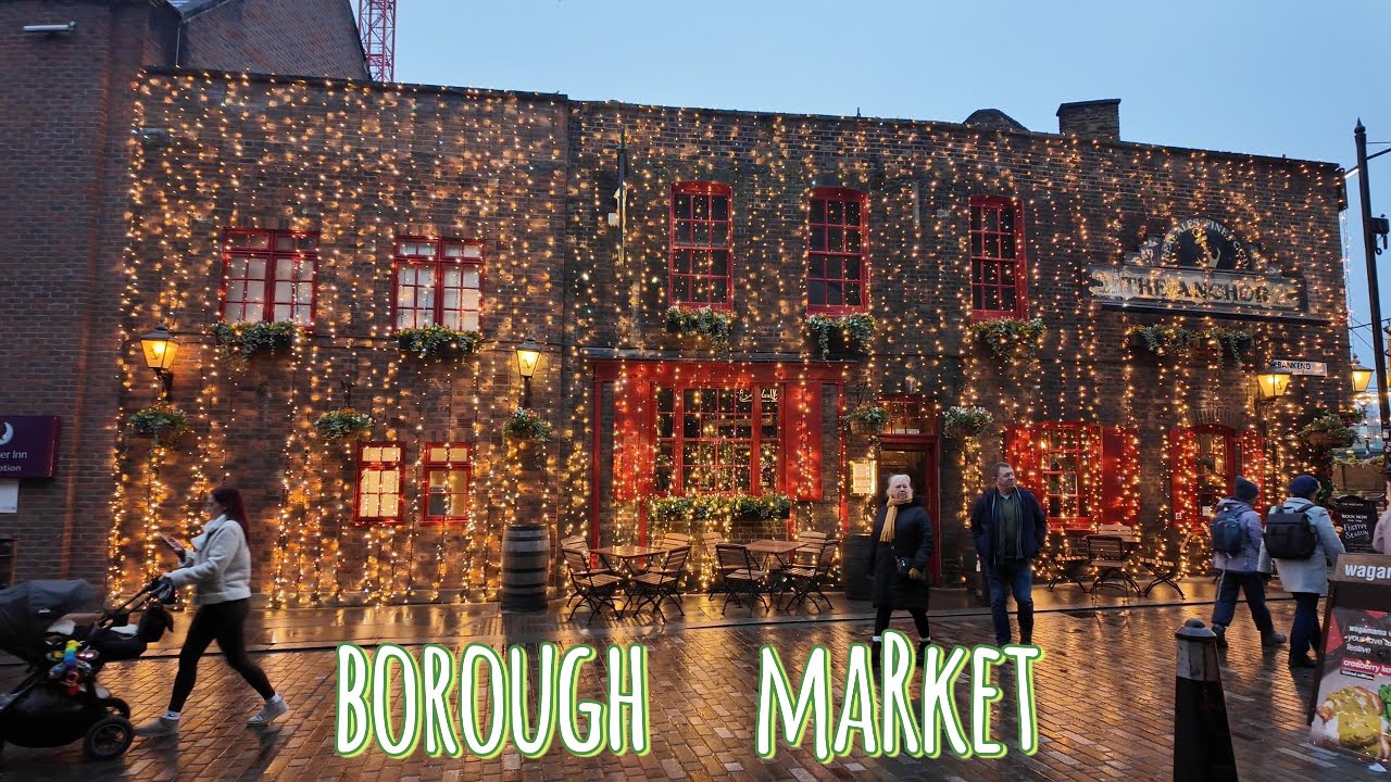 Borough Market Christmas Lights | London Walk to Parliament