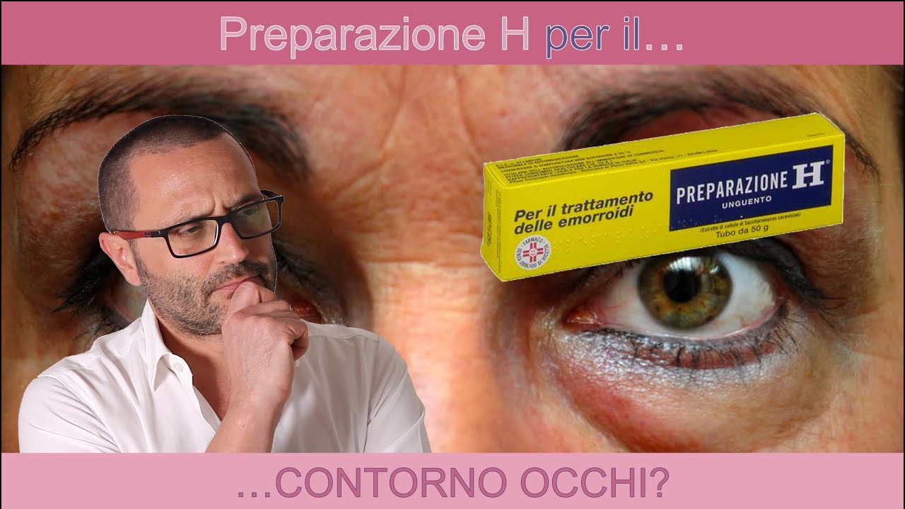 Preparazione H per il contorno occhi?