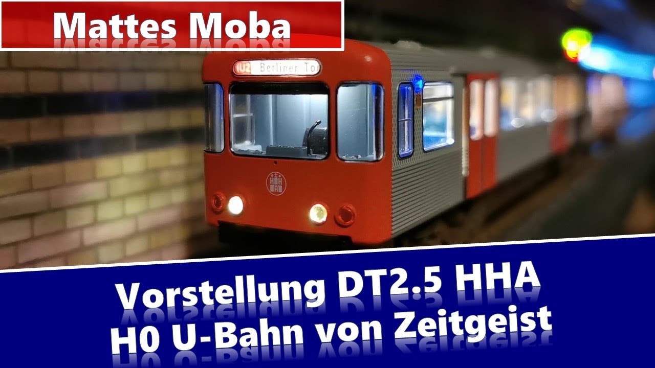 Vorstellung DT2.5 Hamburger Hochbahn (H0 U-Bahn von Zeitgeist / Stadt im Modell)