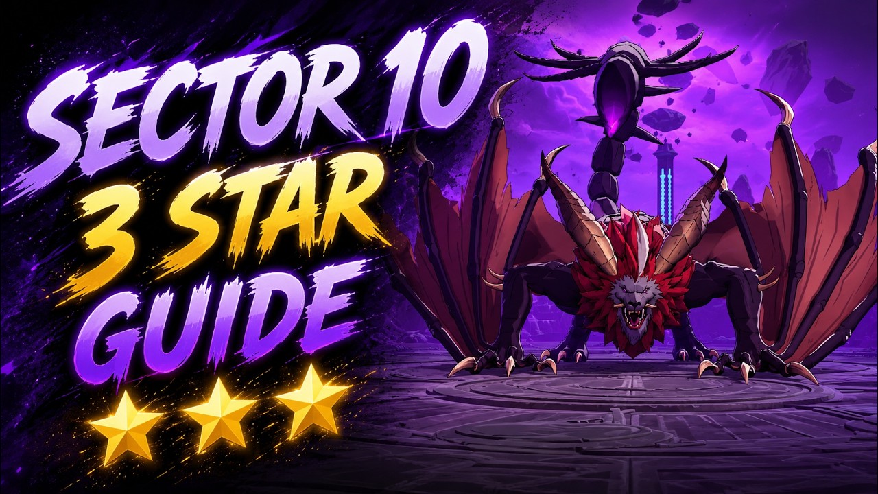 Sector 10 Full 3★ Guide | The Seven Deadly Sins: Origin
