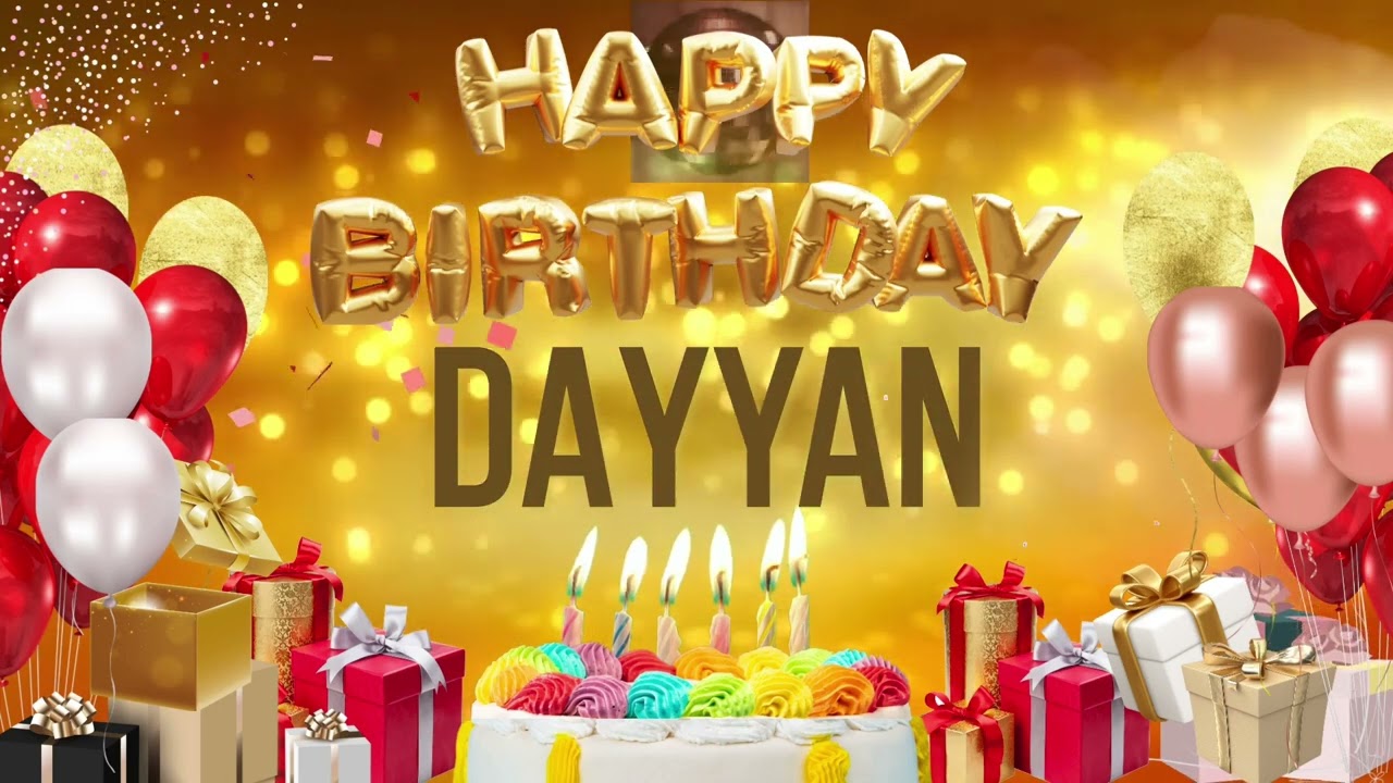 Dayyan - Happy Birthday Dayyan