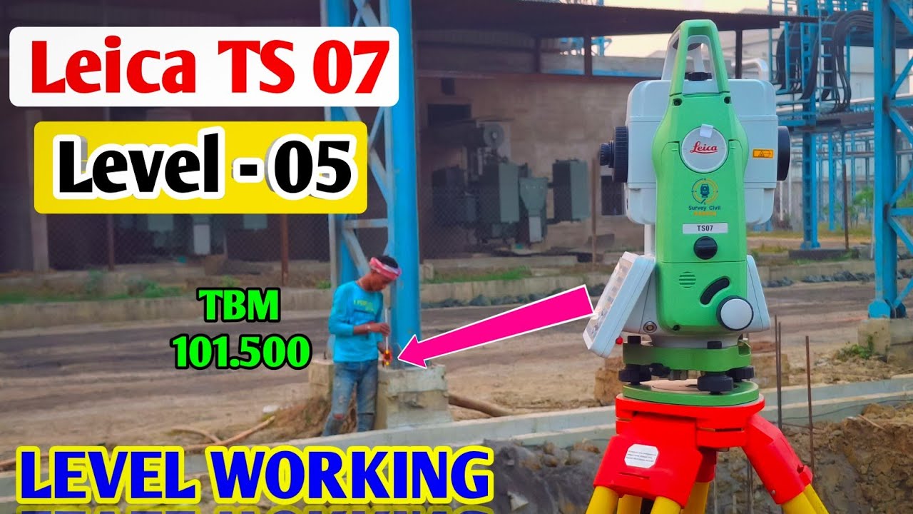 How To Work Elevation With Leica TS 07  || Level - 05 || Leica TS 07 Level working Kaise Karte Hai 