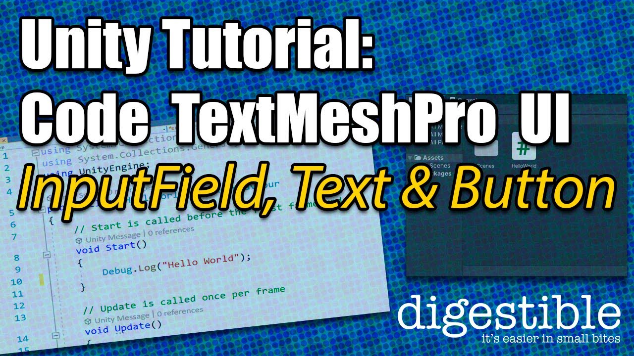 Учебное пособие по Unity: создание пользовательского интерфейса TextMeshPro (поле ввода, текст и ...