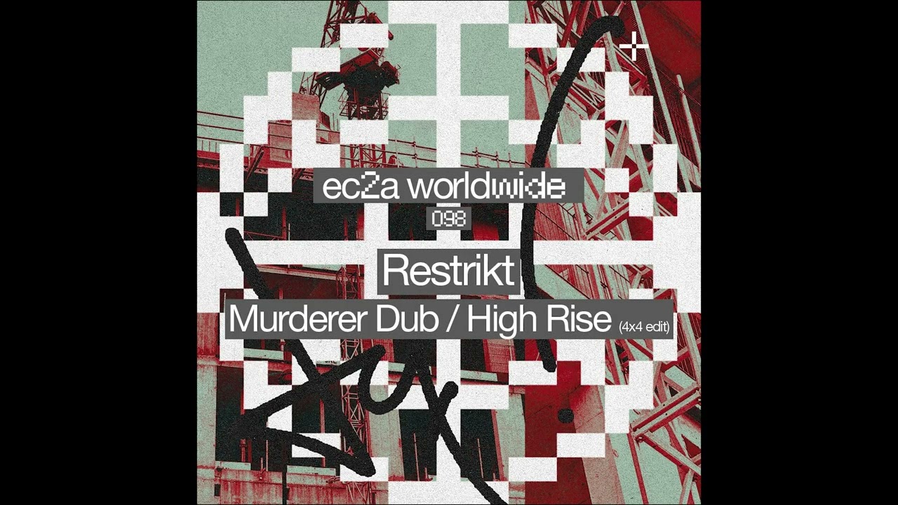RESTRIKT - Murderer Dub [EC2A-098]