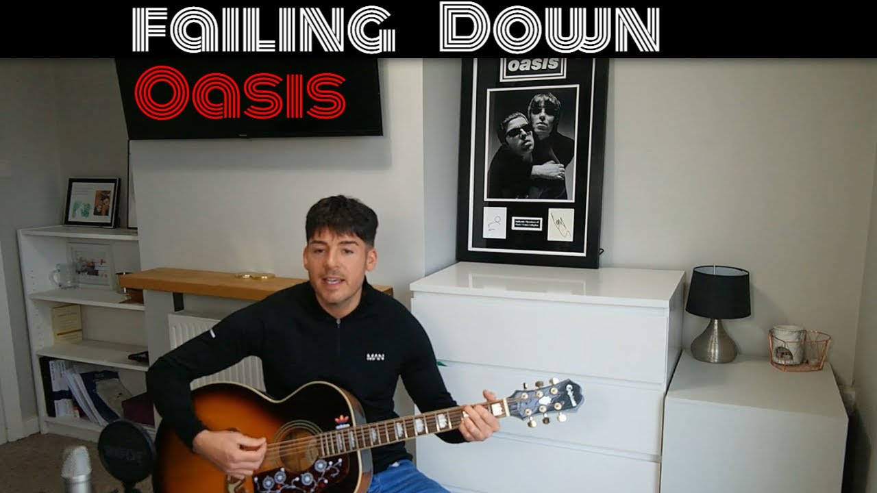 Oasis -  Failing Down (acoustic cover)