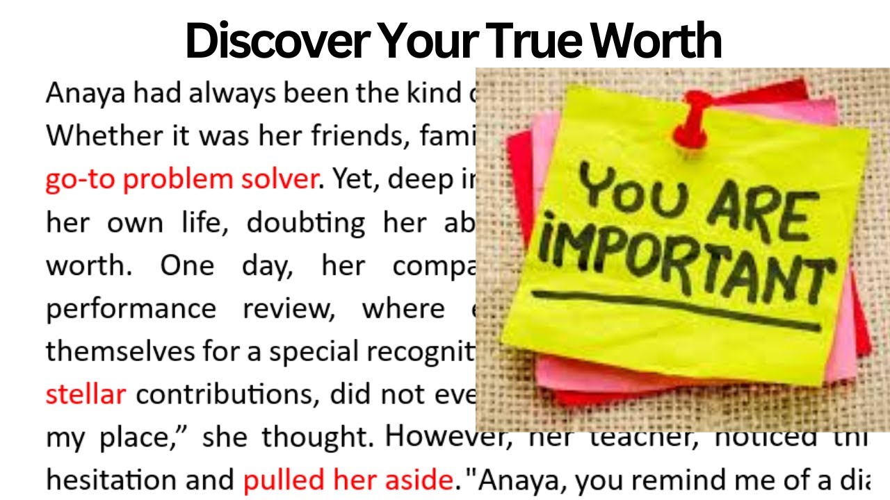 Value Yourself- Story | Paragraph Reading | Motivational Story | Passage Reading |English Story Read