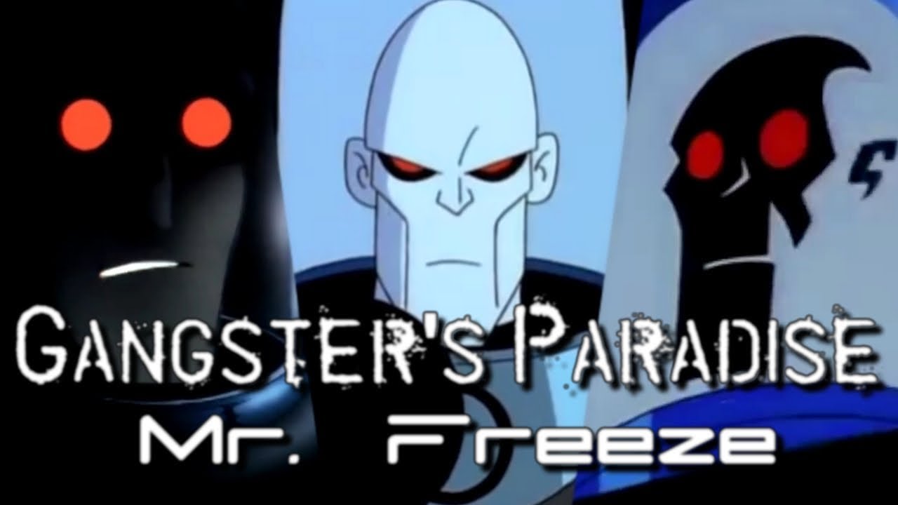 Mr. Freeze [ Tribute ] ~ Gangster's Paradise (HD)