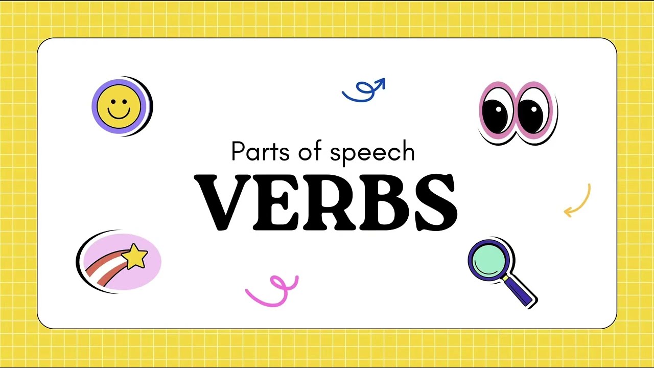 Verbs Explained in 4 Minutes