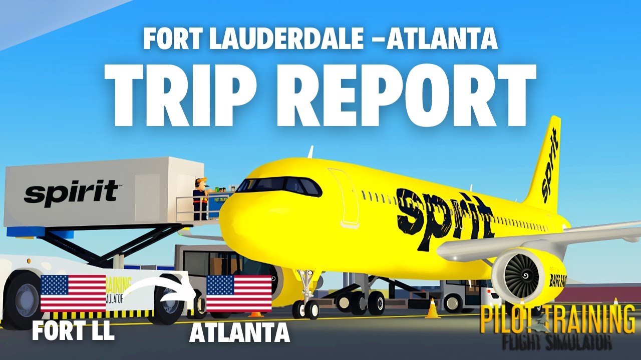 Roblox PTFS Full Flight 🇺🇸 ✈️ | Airbus A320 (Real Sounds 🔊) | Fort Lauderdale - Atlanta | Spirit