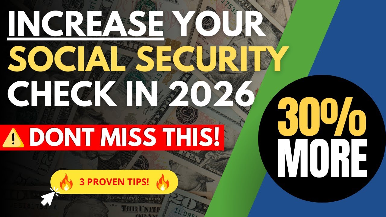 Get a BIGGER Social Security Check in 2026 - 3 Secret Tips REVEALED!