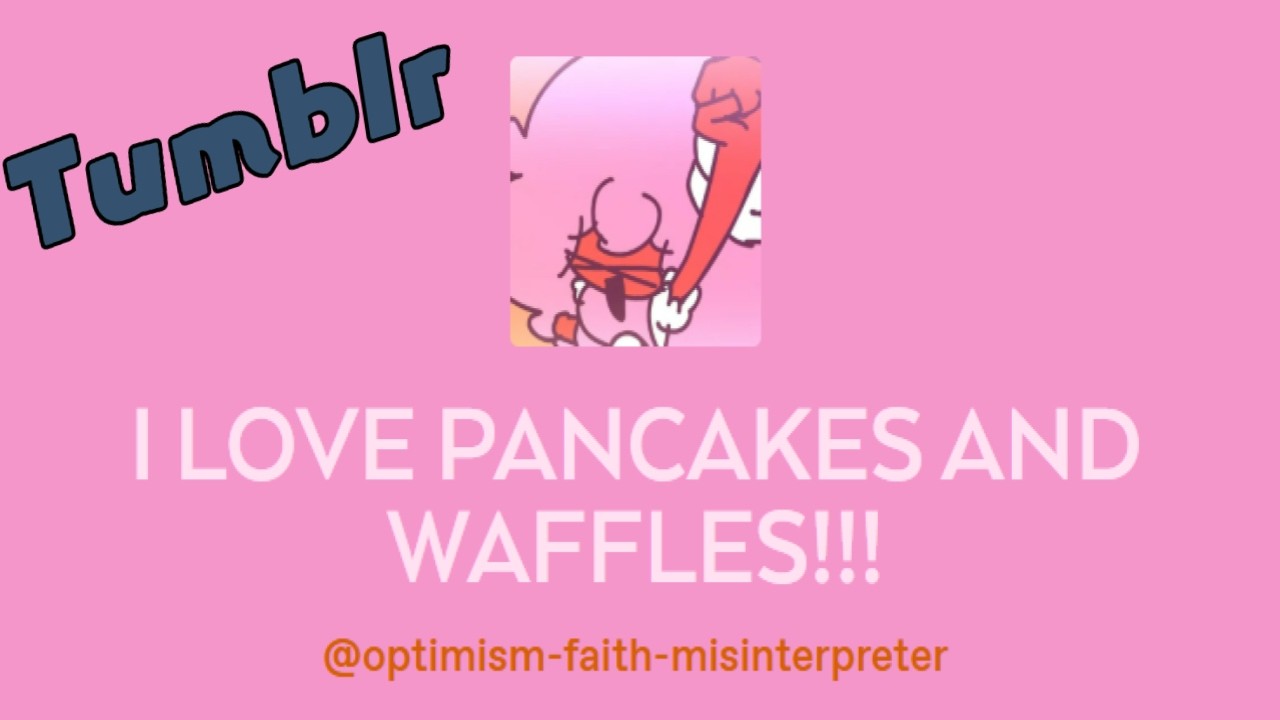 Optimism-Faith-Misinterpreter, Tumblr Time