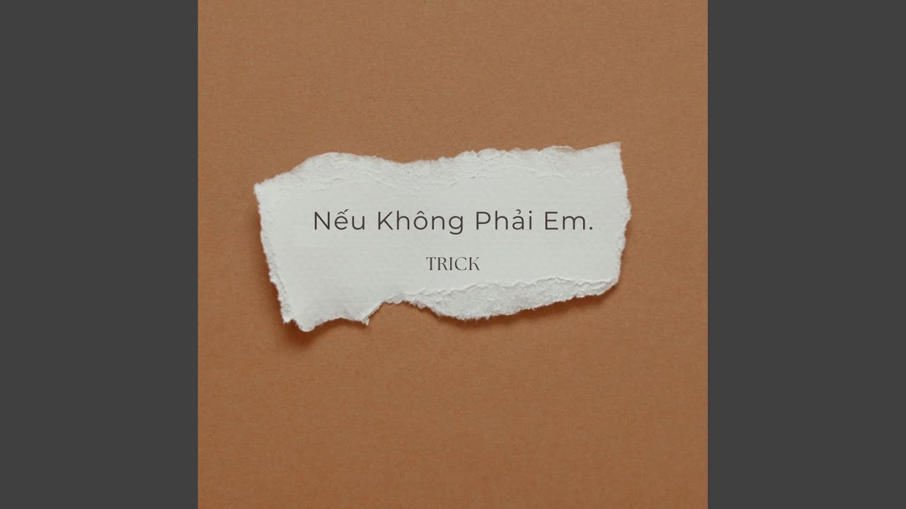 Nếu Không Phải Em