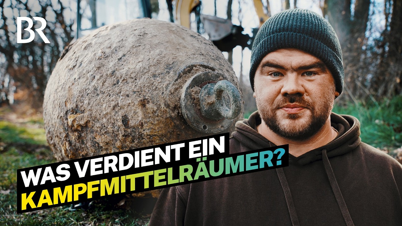 Vorsicht Explosionsgefahr! Wie gefährlich ist der Job als Kampfmittelräumer? | Lohnt sich das? | BR