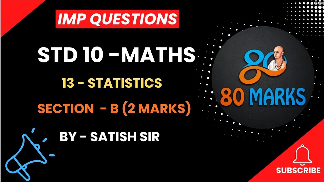 Class 10 Maths | GSEB | Important question - Board Exam 2026 | Statistics | 3