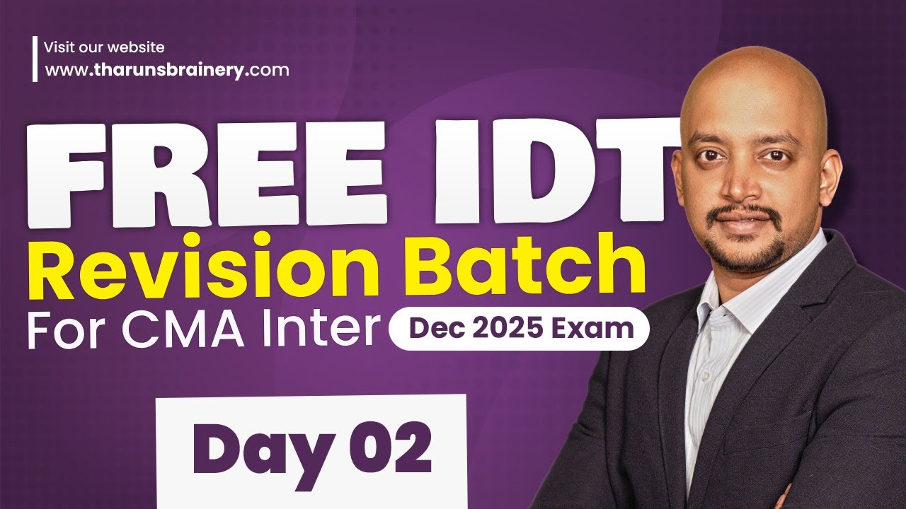 CMA INTER | FREE REVISION | IDT | DECEMBER 25 EXAM  | DAY 2