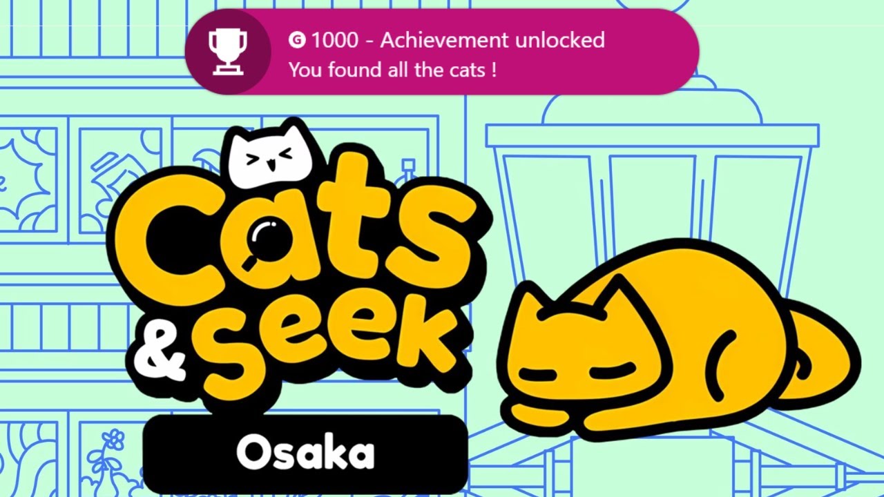Cats and Seek  Osaka - 100% Walkthrough (1000G in under an Hour)