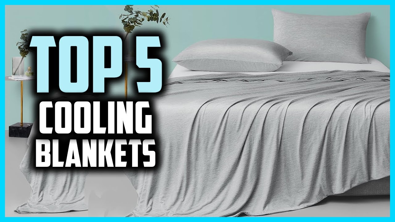 ▶️Top 5 Best Cooling Blankets in 2025