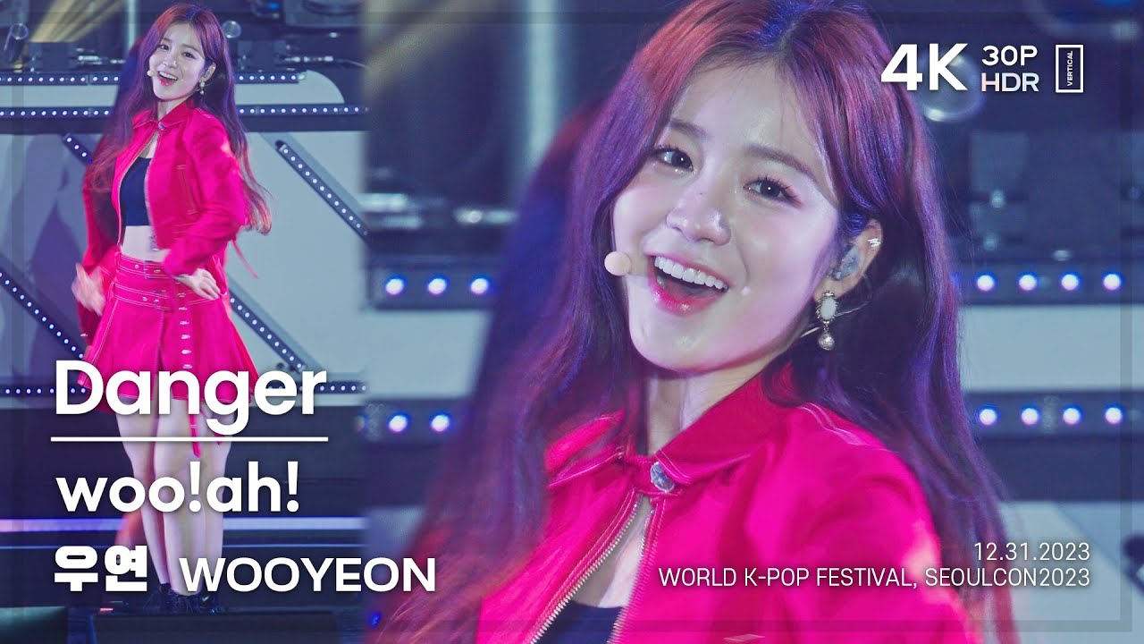 231231 우아! 우연 woo!ah! WOOYEON 🎧단거 Danger 직캠 FANCAM @SEOULCON2023 4K30P HDR