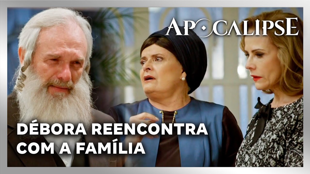 NOVELA APOCALIPSE: Débora reencontra com sua família em Jerusalém