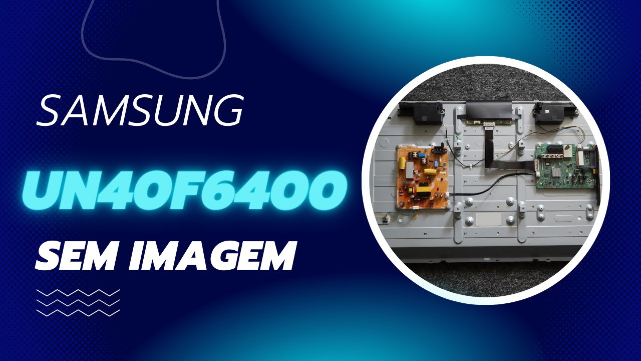 Samsung UN40F6400 sem imagem.
