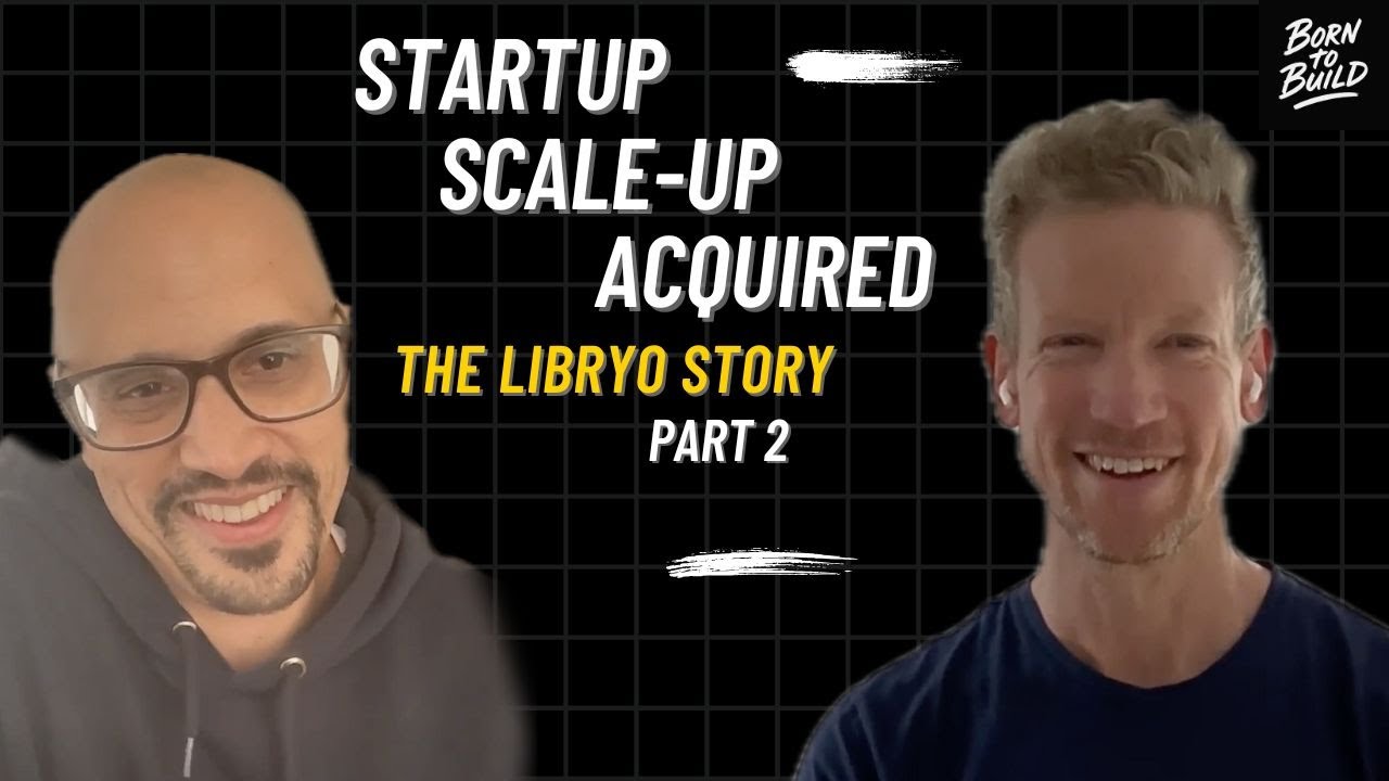Startup, scale-up, acquired - The Libryo Story Part 2, Garth Watson