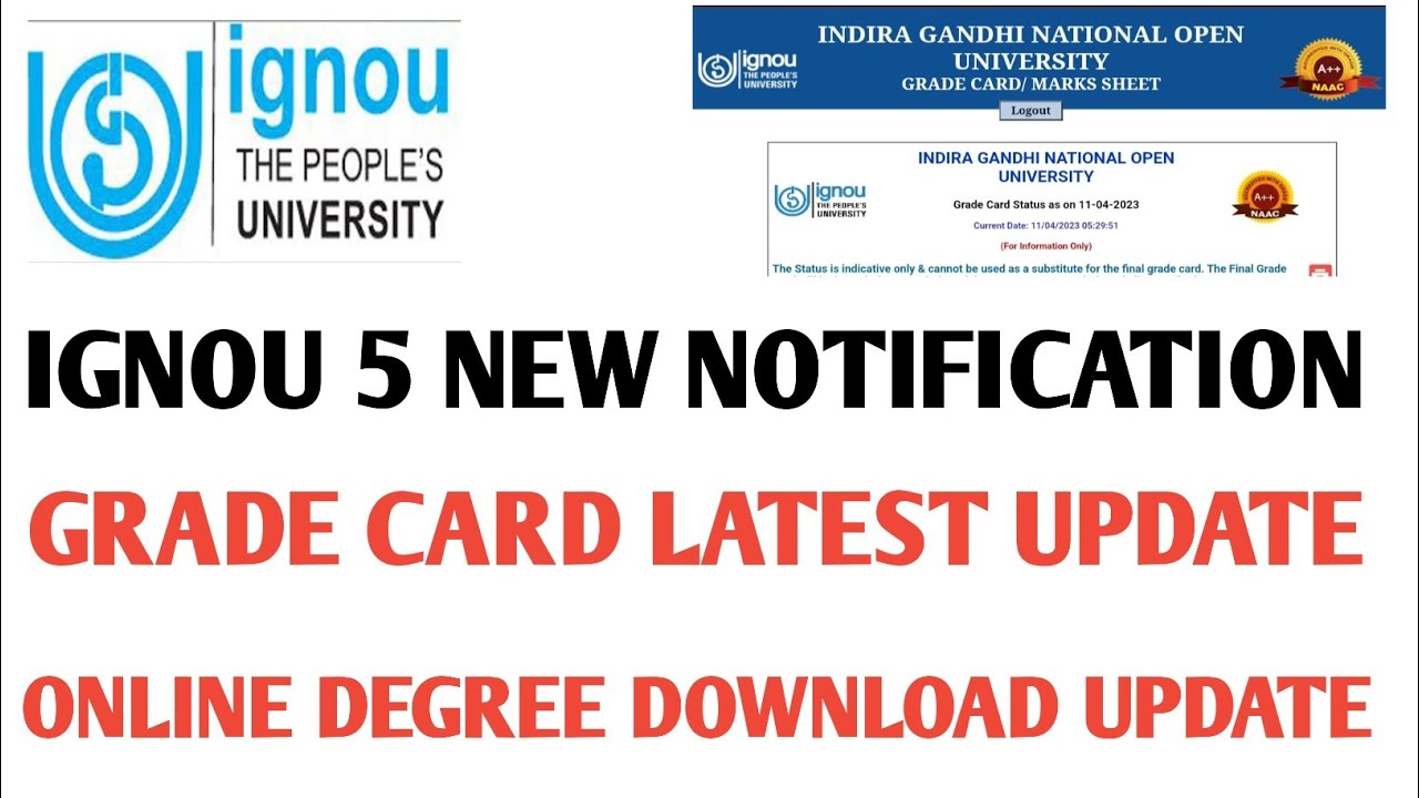 IGNOU 5 NEW NOTIFICATION DIGITAL DEGREE DOWNLOAD UPDATE GRADE CARD