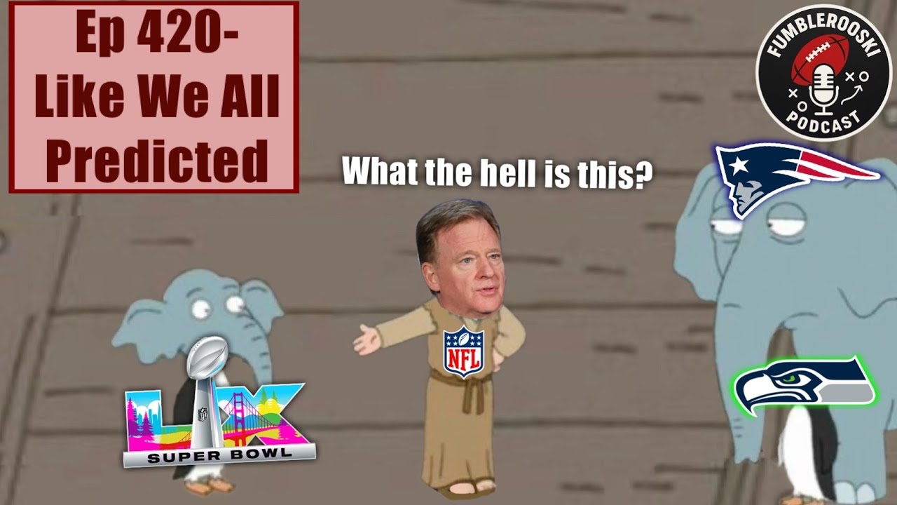 Like We All Predicted -Ep 420 The Fumblerooski Podcast