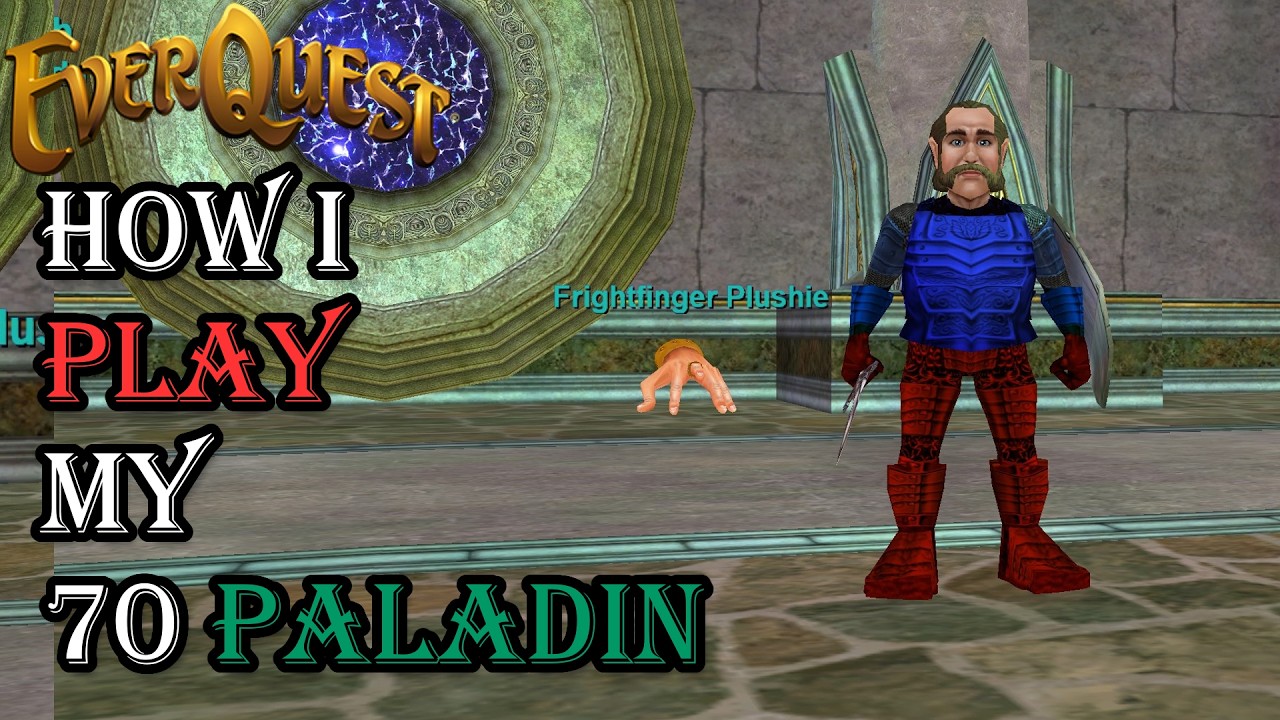 Как я играю за своего паладина 70-го уровня — руководство по Everquest
