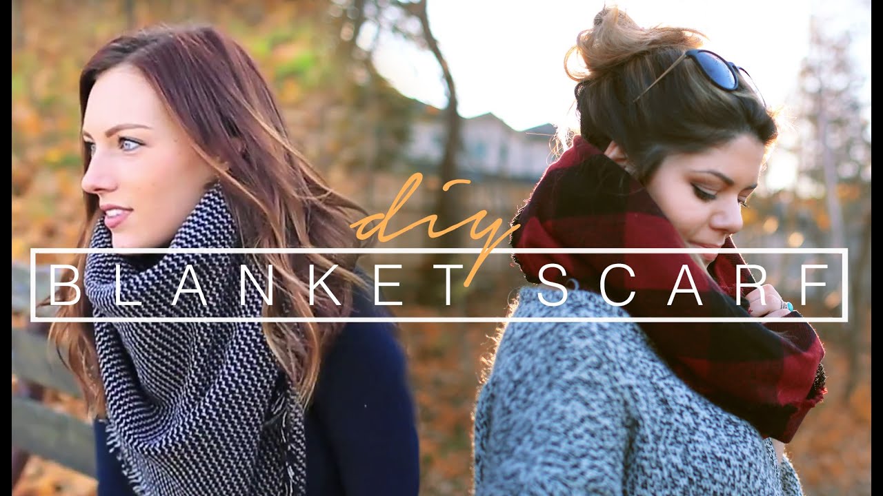 DIY BLANKET SCARF & WAYS TO STYLE | THE SORRY GIRLS