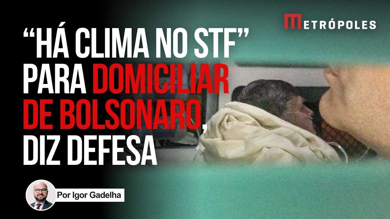 Defesa de Bolsonaro vê “clima no STF” para prisão domiciliar