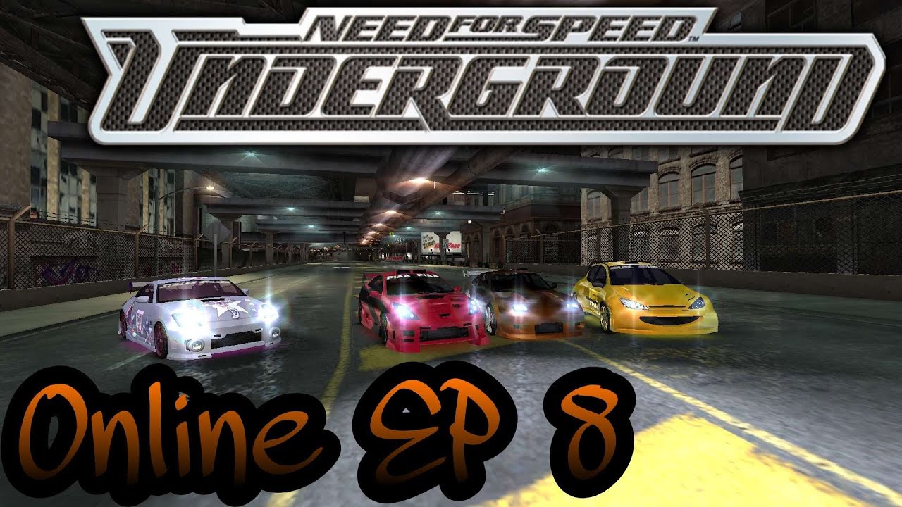 Need For Speed Underground Online EP 8