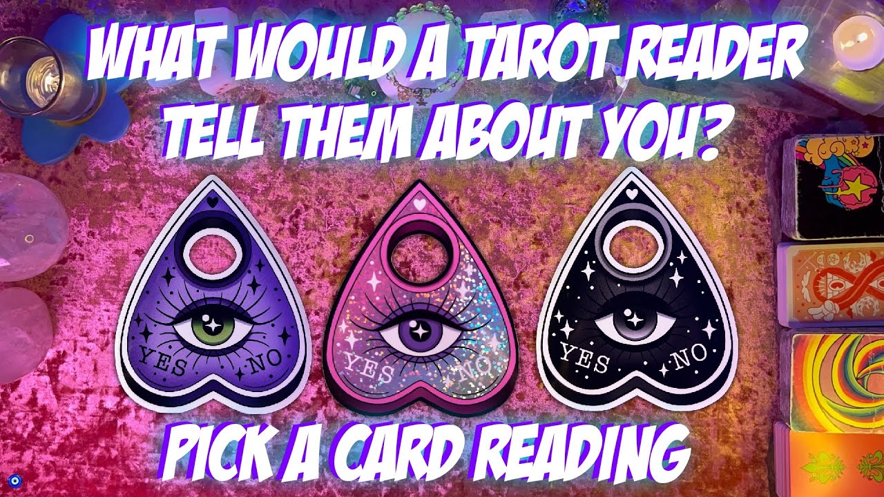 🔮What Would a Tarot Reader Tell Them About You?🔮 Tarot Pick a Card Reading