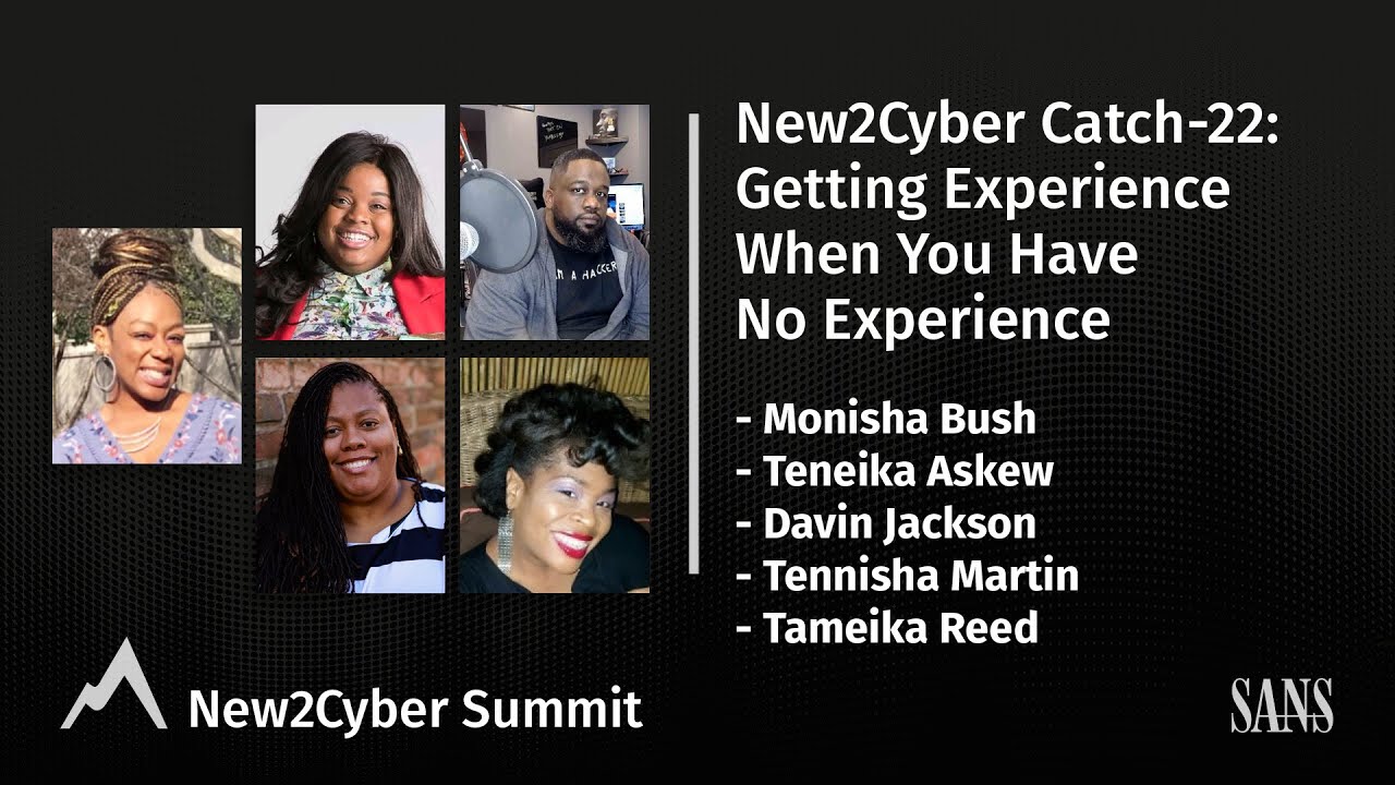 New2Cyber Catch-22: Getting Experience When You Have No Experience