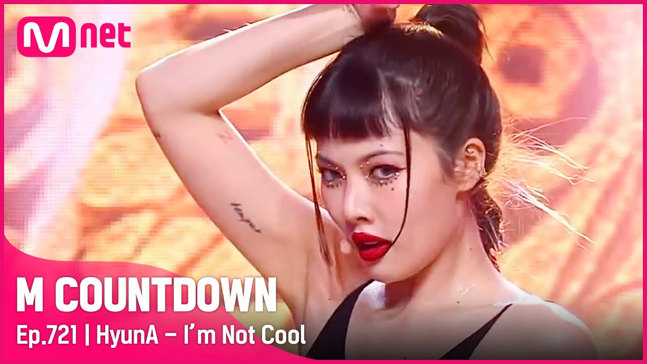 [HyunA - I&rsquo;m Not Cool] HOT ISSUE STAGE | #엠카운트다운 EP.721 | Mnet 210819 방송